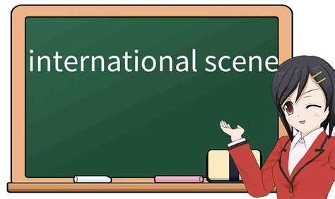 International Scene .